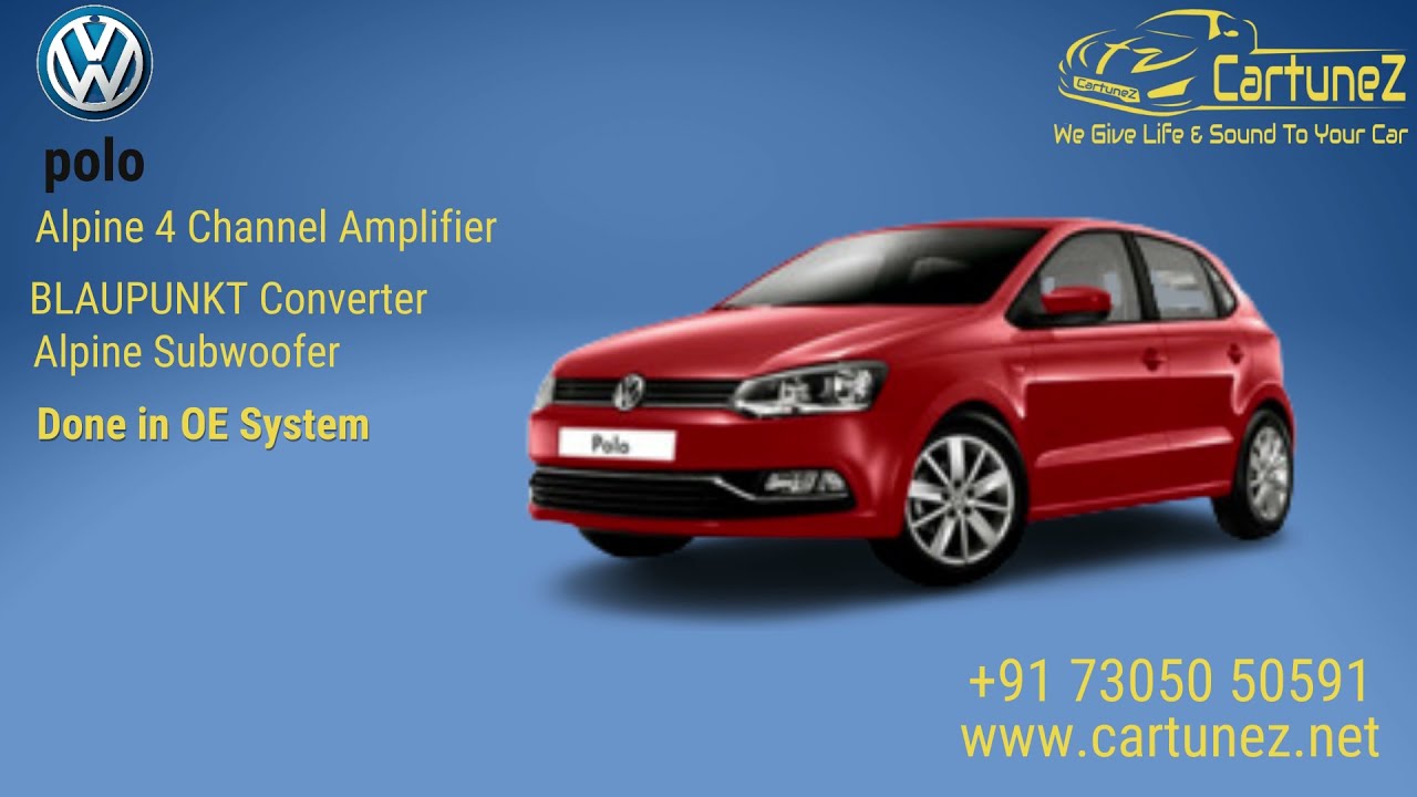 Alpine 4 Channel Amplifier | Alpine Subwoofer | Blaupunkt Converter in OE System for Volkswagen Polo