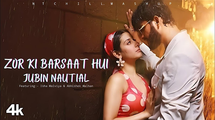 Zor Ki Barsaat Hui (Song): Jubin Nautiyal, Rochak K | Abhishek Malhan, Isha Malviya | Bhushan Kumar
