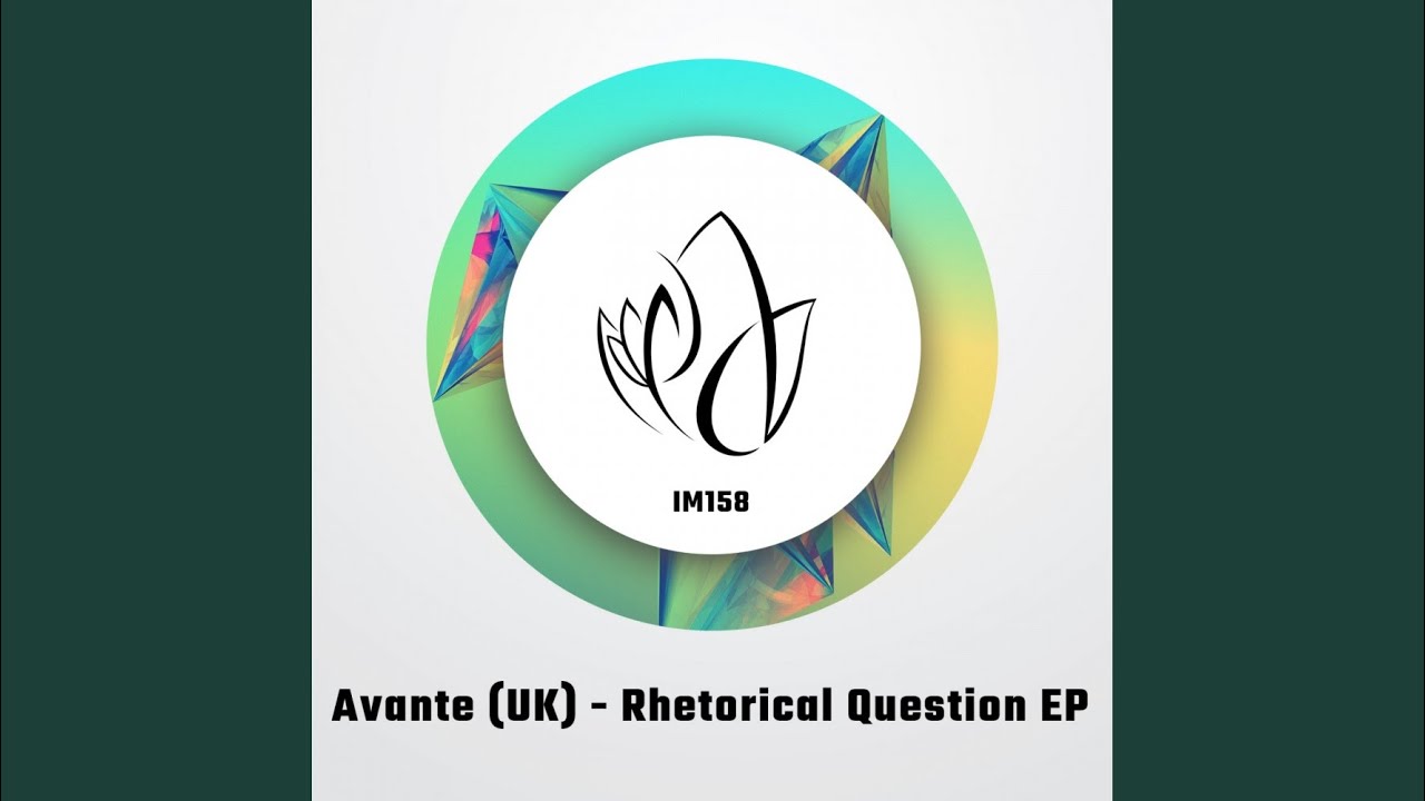 Watch Rhetorical Question (Original Mix) on YouTube Watch Rhetorical Question (Original Mix) on YouTube