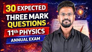 30 Most Expected 3 Mark Questions|11th Physics Annual Exam 2026|Muruga MP #murugamp #physics11 