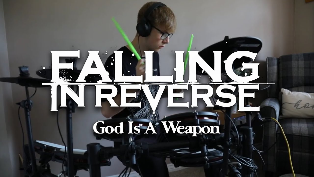 God Is A Weapon - Falling In Reverse | Drum Cover