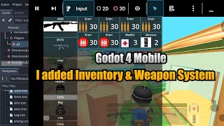 I added Inventory & Weapon System to my Godot 4 mobile BR game screenshot 3