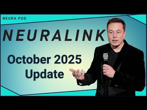 Neuralink Update – October 2025