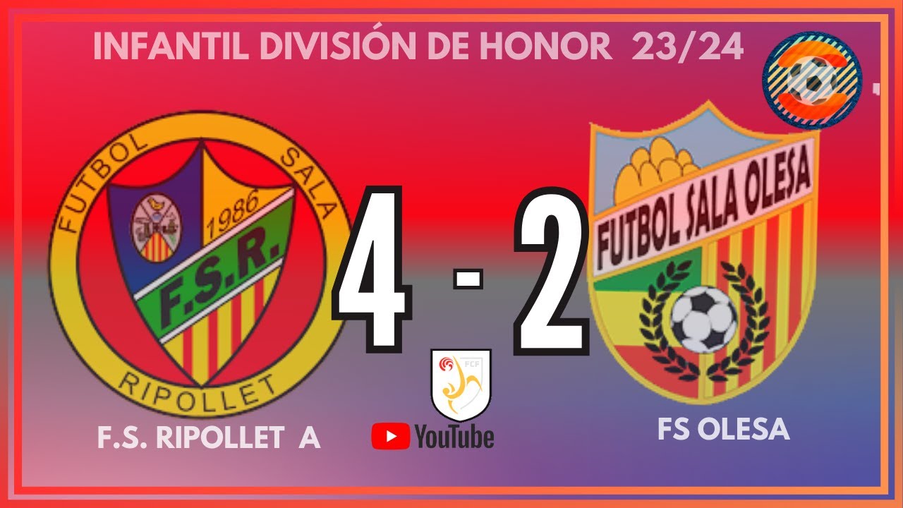 FS RIPOLLET   FS OLESA futbol sala categoría infantil división de honor temporada 2023 24