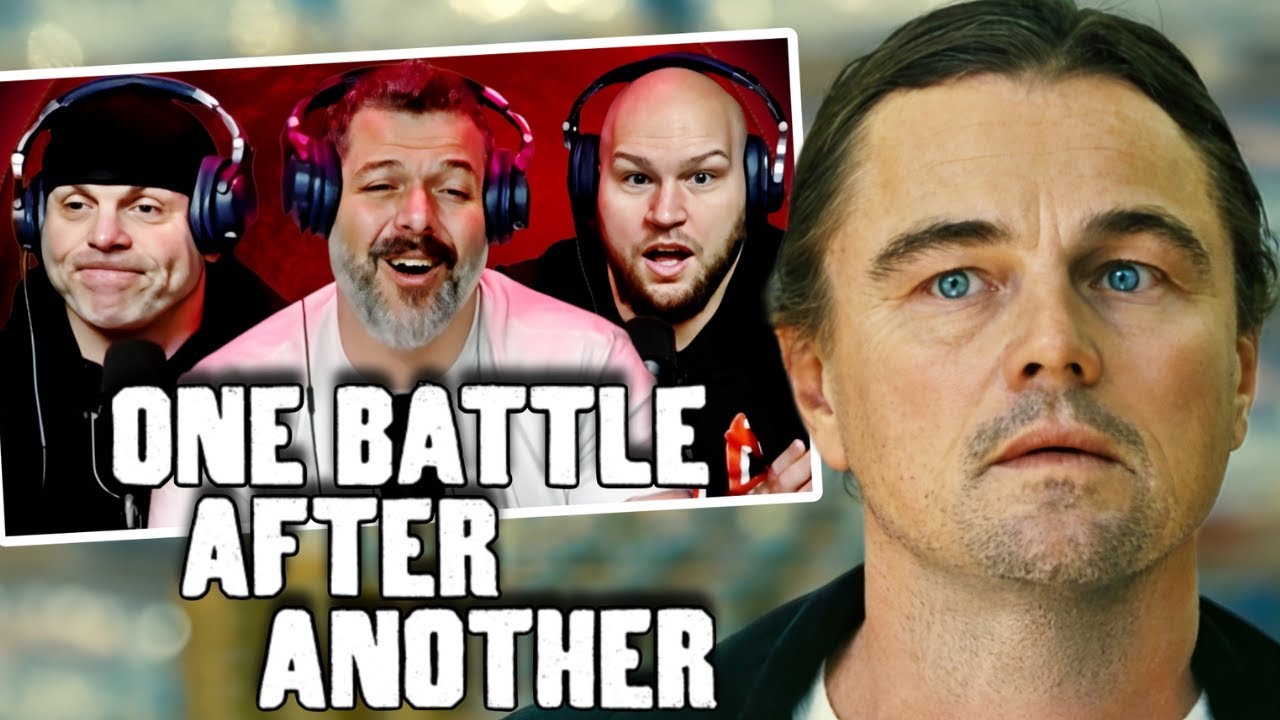 First time watching One Battle After Another movie reaction