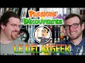 Passions et dcouvertes feat le delaygeek