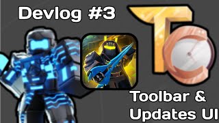 Toolbar & Updates UI | Devlog #3  | Space Battlegrounds