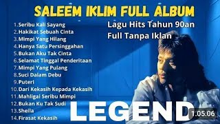 Saleem Iklim  Album  Tanpa Iklan  The Best Of Saleem Iklim Lagu Malaysia Lama Populer