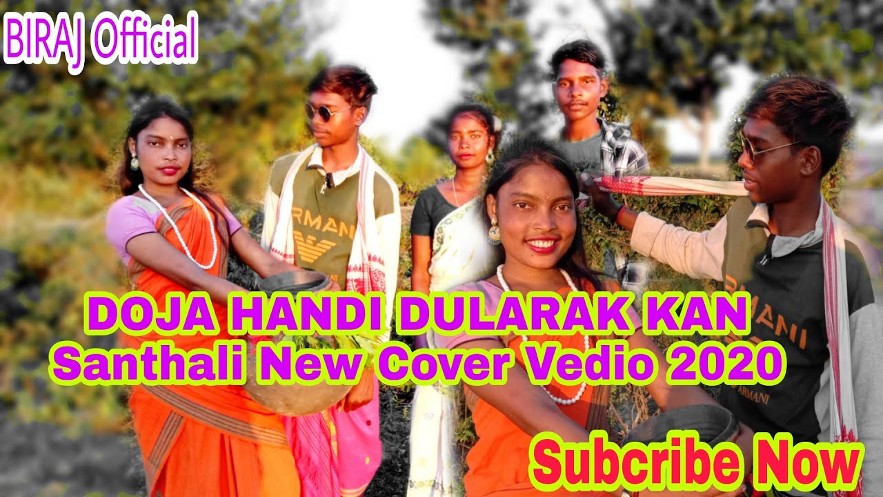 DOJA HANDI DULARAK KAN Raju Soren Pankaj  Cover Vedio by Dularbabu