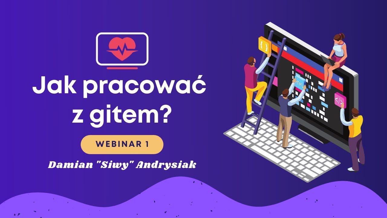 Jak pracować z gitem? ???? Webinar #1