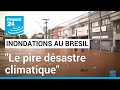 Inondations au Brésil : le &quot;pire désastre climatique&quot; de l&#39;histoire du pays • FRANCE 24