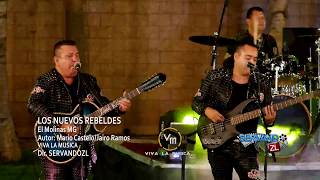 Video thumbnail of "Los Nuevos Rebeldes - El Molinas MG (En Vivo 2017)"