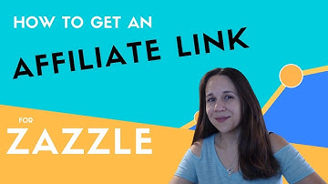How to get a Zazzle Affiliate Link - Affiliate Linking at Zazzle