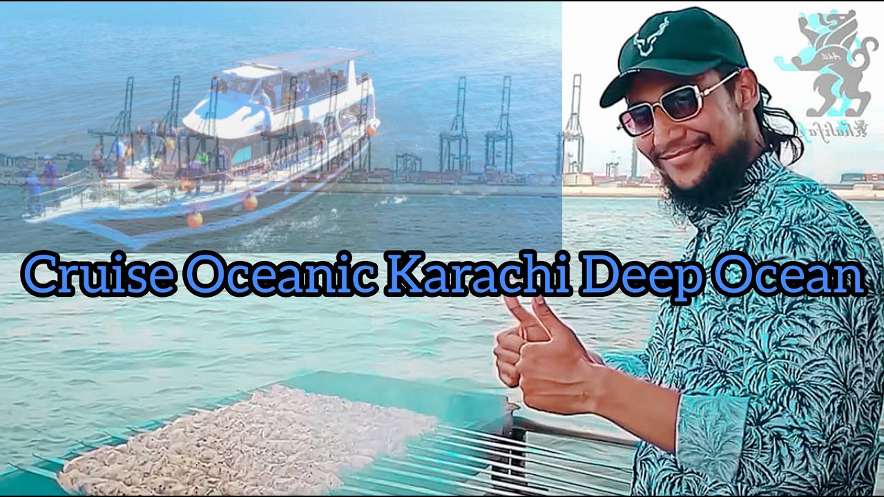 sea cruise karachi