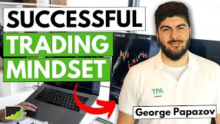 Master Your Forex Trading Psychology (You'll Wish You Knew This Earlier)  George Papazov