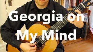 Georgia on My Mind - Fingerstyle Guitar Arrangement & Lesson chords