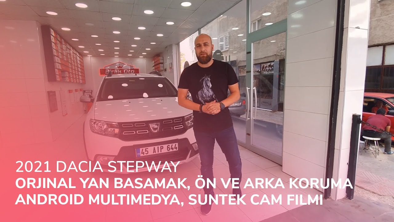 2021 Dacia Stepway // Orjinal Yan Basamak, Ön ve Arka Koruma, Android Multimedya, Suntek Cam Filmi