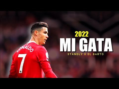 Cristiano Ronaldo ● Mi Gata (speed up)  - Skills & Goals - 2022.