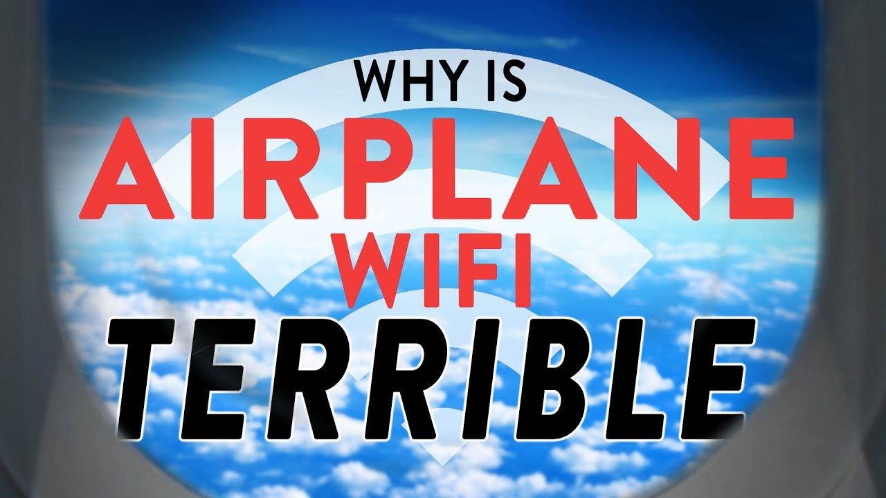 Airplane WiFi: Why it's Terrible