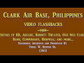 Clark Air Base Flashbacks