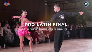 PRO LATIN FINAL | HEART OF AMERICA 2022 | HOA