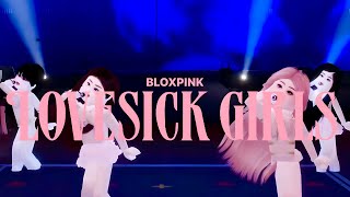 BLOXPINK (블록스핑크) - Lovesick Girls (BORN PINK Performance Video)/BLACKPINK @SweetenerEvents