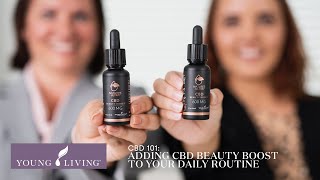 CBD 101: Adding CBD Beauty Boost to Your Daily Routine | Young Living Essential Oils