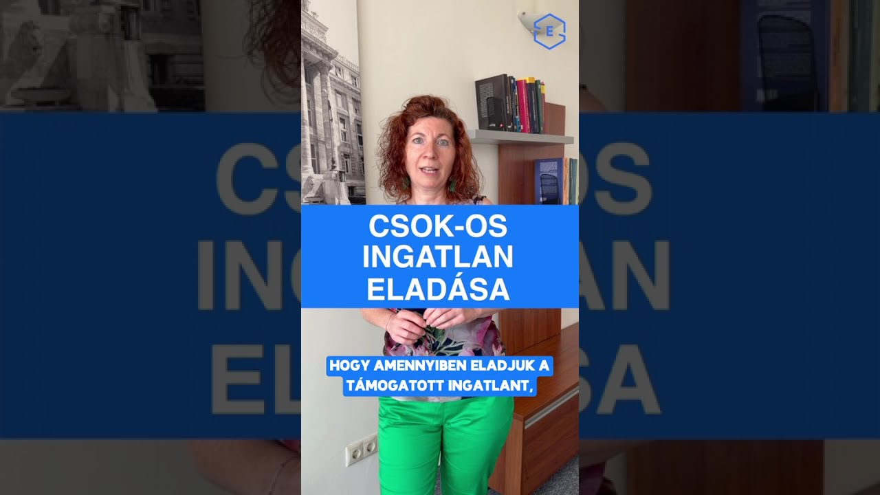 Hogy lehet eladni a CSOK-kal vásárolt ingatlant anélkül, hogy vissza kellene fizetni a támogatást?