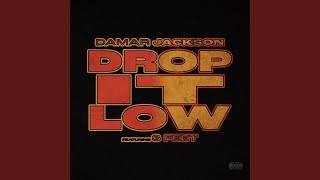 Download Lagu Drop It Low (feat. 3 Feet) Download Lagu Drop It Low (feat. 3 Feet)