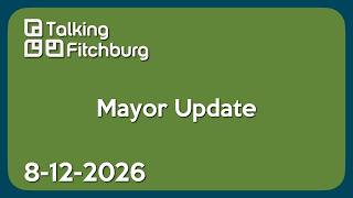Mayor Update - August 2026