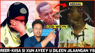 Qabiilkiisi Abgaal Ayaa Aano Qabiil U Diley Nur Cisman Jeyte Jilaagi Caanka Ahaa Sidee Loo Diley 