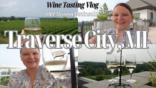 TRAVERSE CITY Wine Tasting Vlog  Old Mission Peninsula Wineries are a must visit!