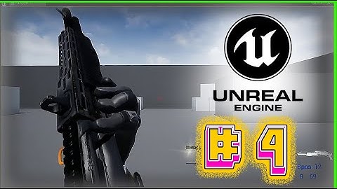 FPS en Unreal (Principiante) (Parte 4) - Blueprint - Unreal Engine Español