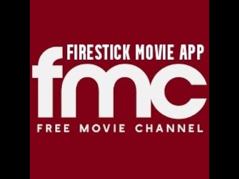 AMAZON FIRESTICK MOVIE APP FMC MOVIES