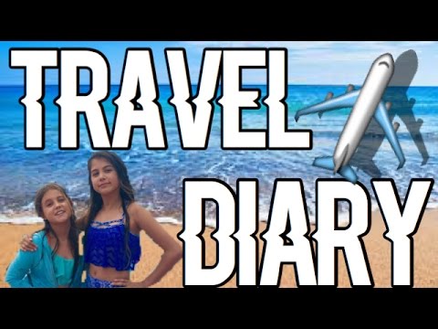 Travel Diary!!|Casey Nicole|