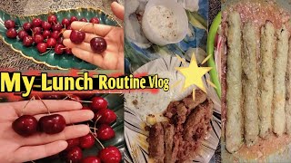 Pakistani Lunch Routine💮|My Lunch Routine vlog|Seekh Kabab Gravy|Smoky kabab|busy vlog|cherries🍒