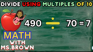HOW TO DIVIDE USING MULTIPLES OF 10 | GRADE 4-8