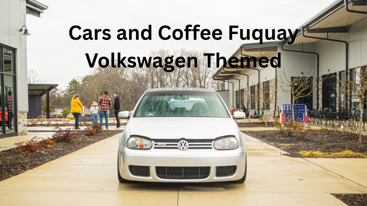 Cars and coffee Fuquay - Volkswagen Themed