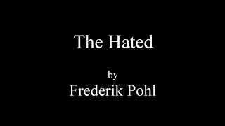 The Hated by Frederik Pohl | Vintage Sci-Fi