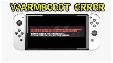 How to Fix Mariko Warm Boot Error on Nintendo Switch