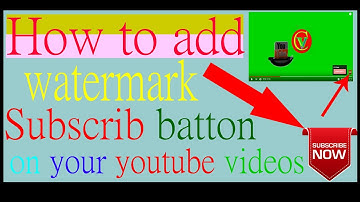 How to Add subscribe batton Logo Watermark in Youtube Videos (Bangla Tutorial)