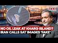 Iran Denies Kharg Island Oil Leak Calls Viral Satellite Images Fake Amid Hormuz Crisis Watch 