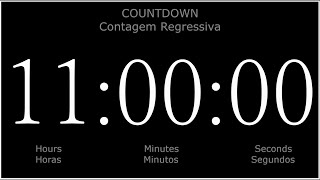 11 Hours Countdown Timer ⏰ 11 Horas Contagem Regressiva ⏰ 11 Horas Cuenta Regresiva