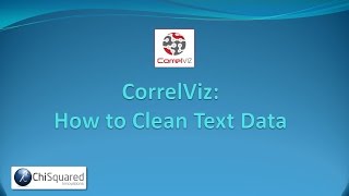 CorrelViz - How to Clean Text Data (New)