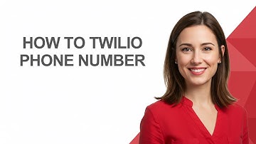 How to Twilio Phone Number - AshleyHowTo
