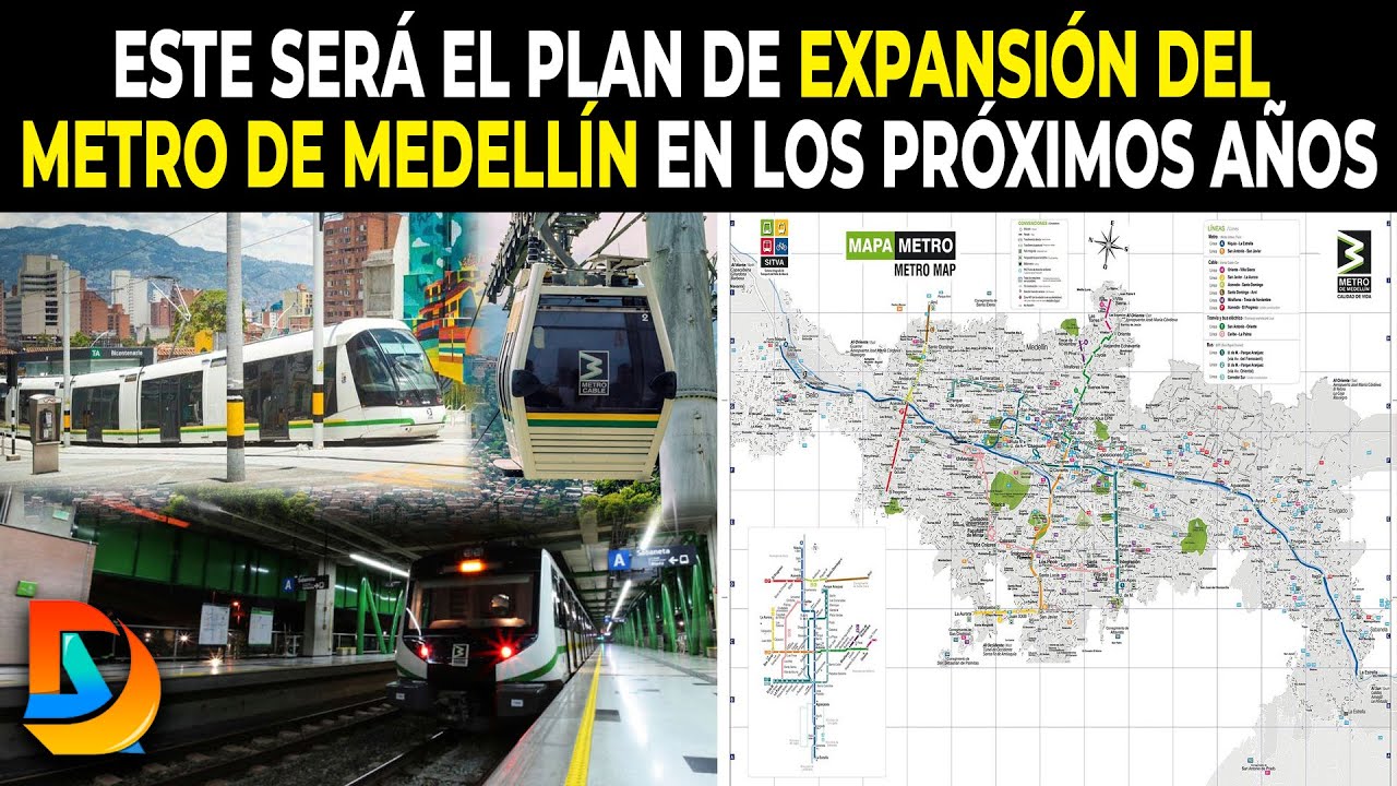 Este Será El Plan De Expansión Del Metro De Medellín En Los Próximos Años | Nuevos Trenes Antioquia