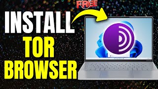 How to Download and Install Tor Browser (Step-by-Step Guide)