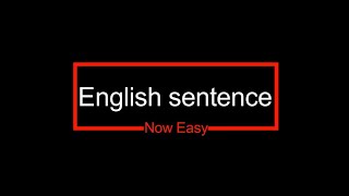 طريقة عمل الجملة في اللغة الانجليزية والتحدث