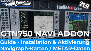 GTN750 Navi Addon - Guide - Installation & Aktivieren - Navigraph-Karten / METAR  FLIGHT SIMULATOR