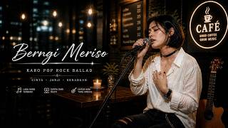 Berngi Meriso : Songwriter Kujah Kuje || Lagu Karo ||